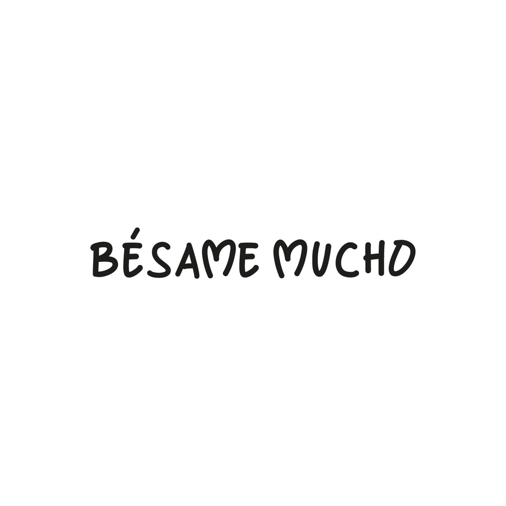 Besame Mucho