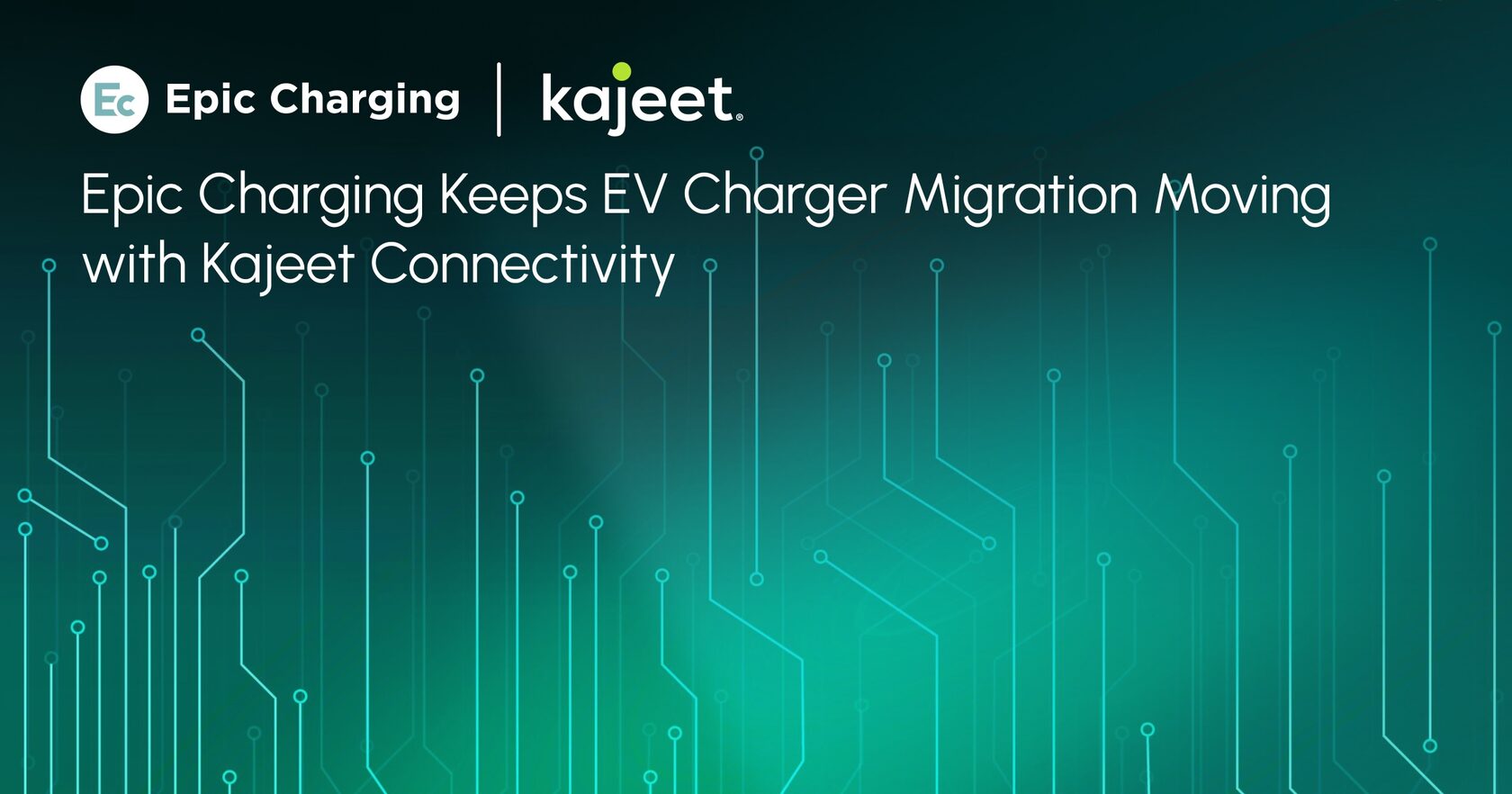 Epic Charging Keeps EV Charger Migration Moving with Kajeet Connectivity