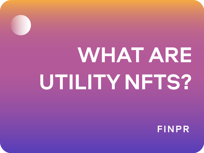 What Are Utility NFTs? Explore Their Uses and Benefits