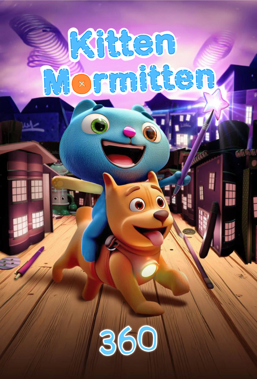 Kitten Mormitten 360 poster
