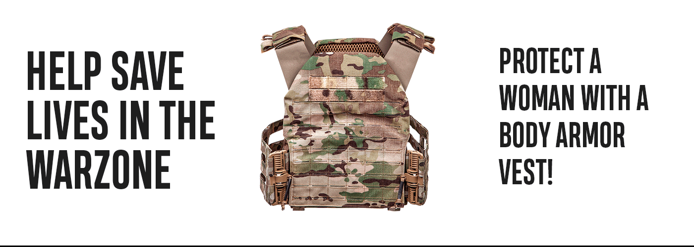 Protect A UA Woman Help Save Lives Giving Armor