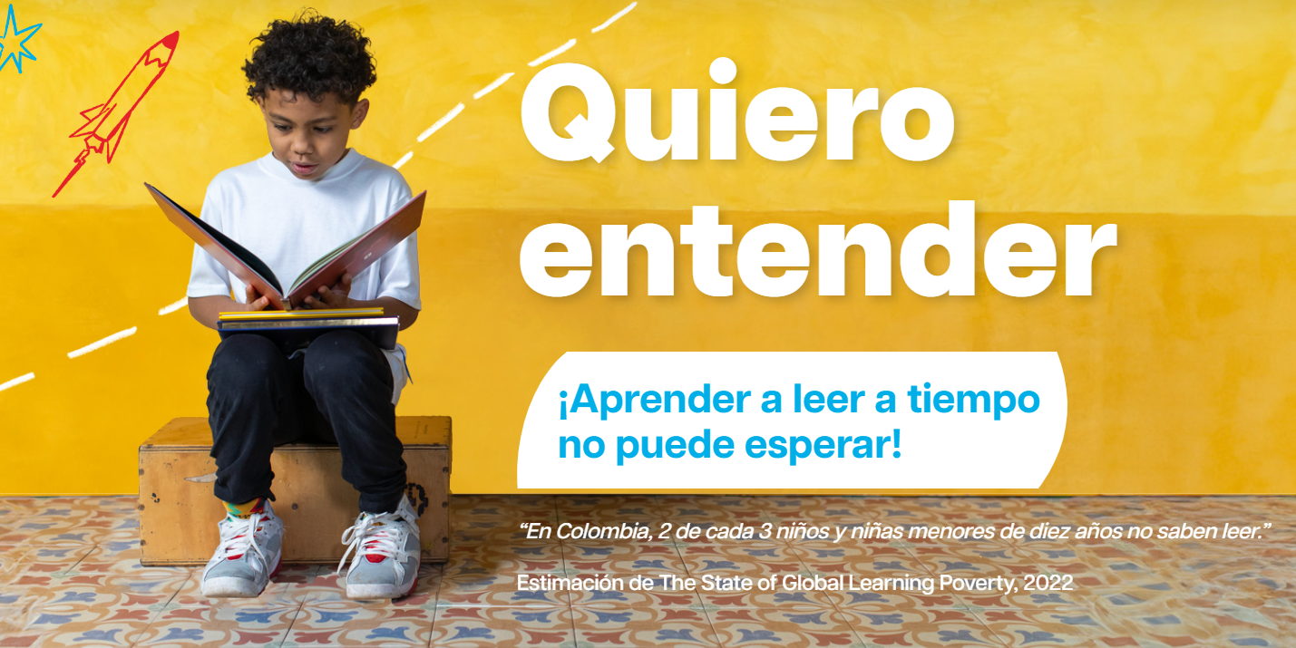 “Quiero Entender”: una campaña para alzar la voz sobre la importancia de que las niñas y niños aprendan a leer