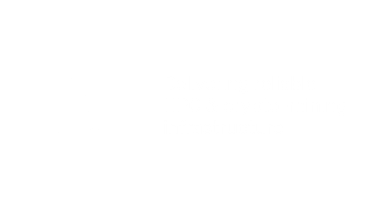 DataFarm - Delivering reliable HPC & crypto-mining infrastructure