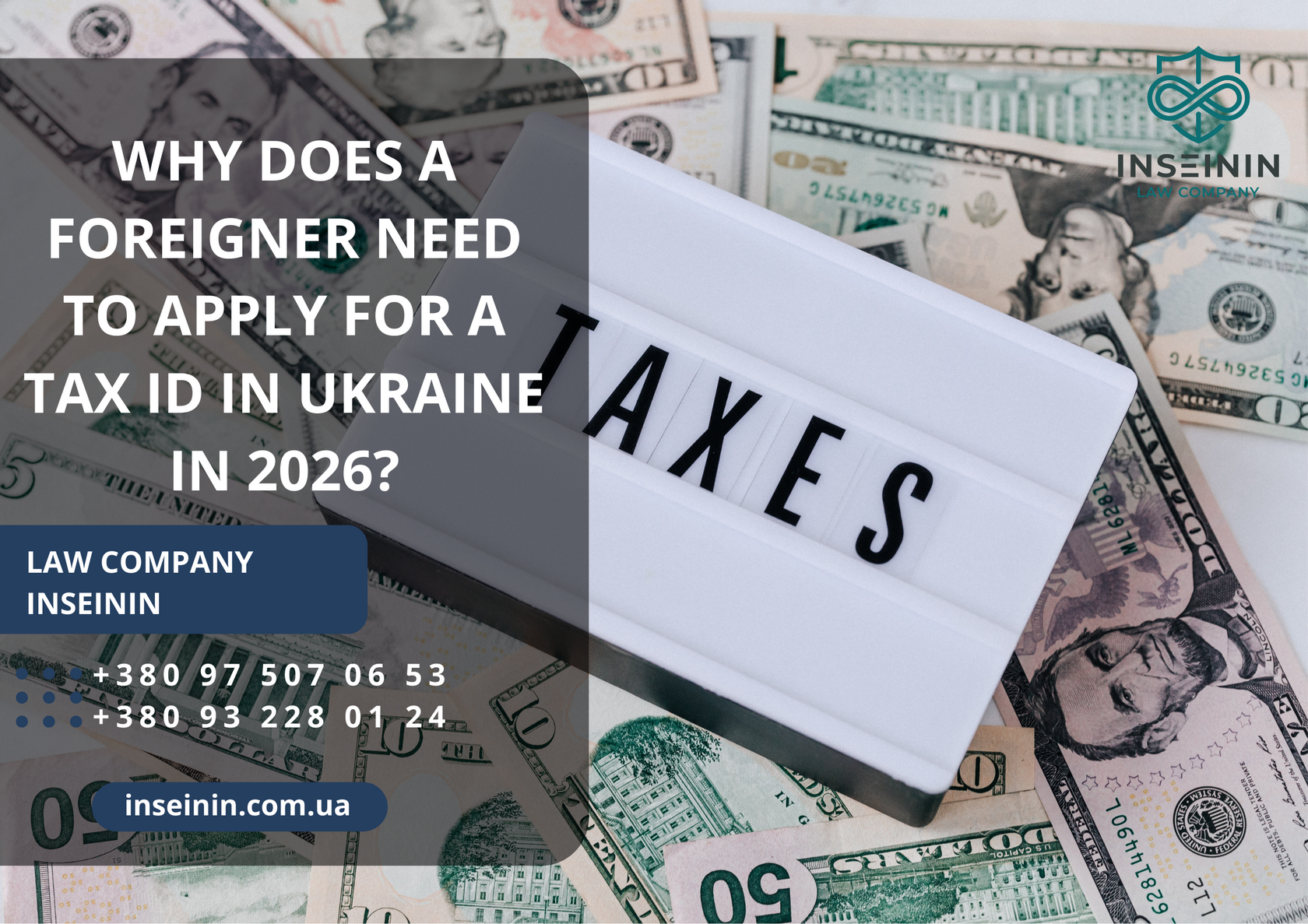 Why does a foreigner need to apply for a tax ID in Ukraine in 2026?
