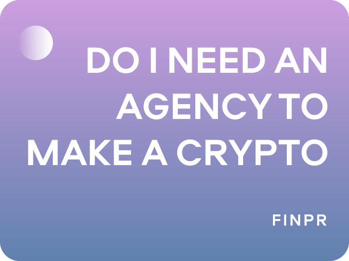 Do I Need a Cryptocurrency Marketing Agency to Launch My Crypto?