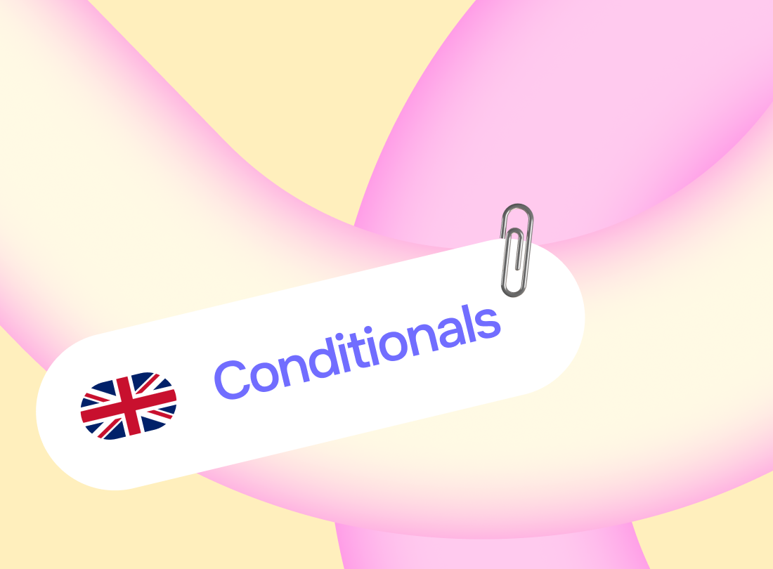 Conditionals: типы условных предложений и их использование