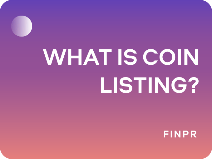 What Is Coin Listing?