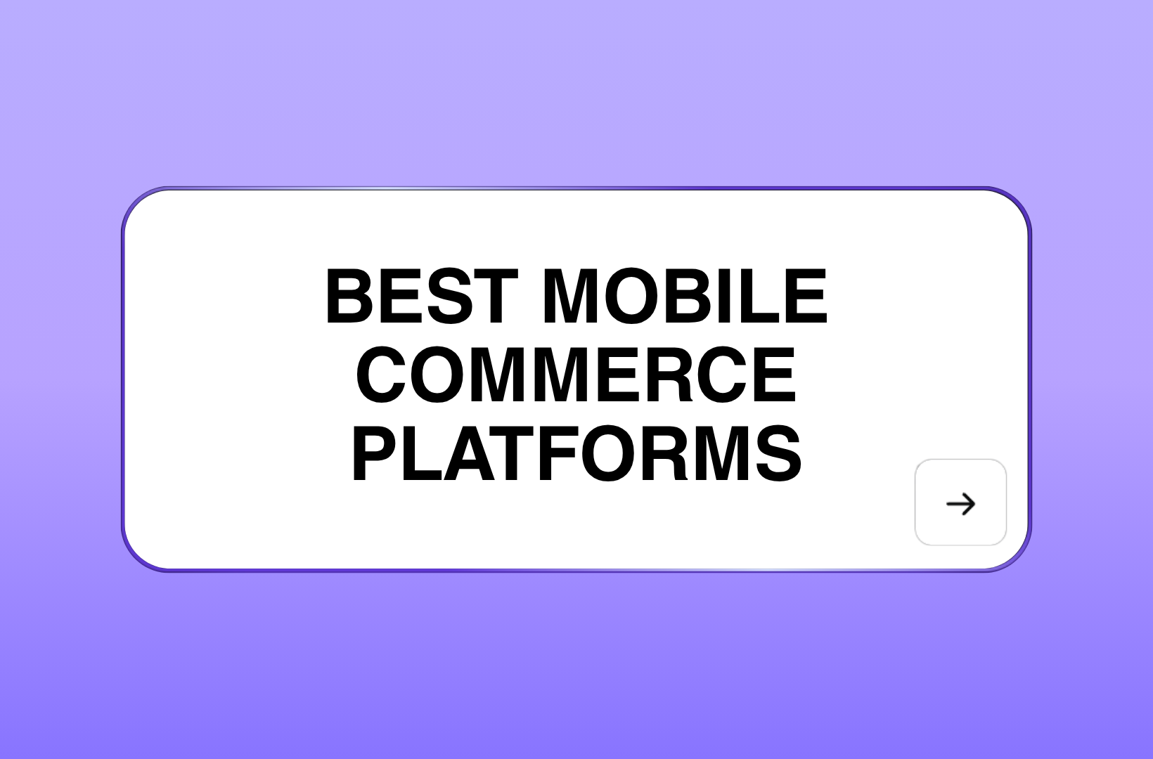best-mobile-commerce-platforms